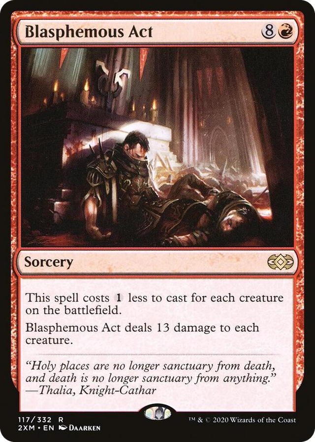 0117 Blasphemous Act R Double Masters