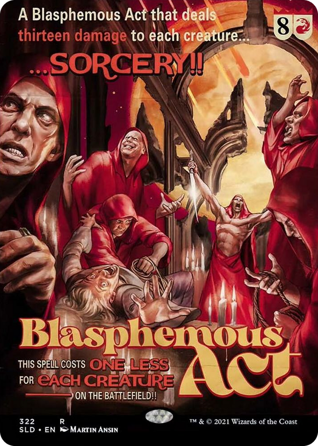 0322 Blasphemous Act (322) R Secret Lair Drop Series