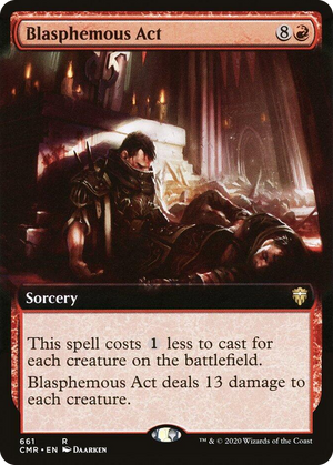 0661 Blasphemous Act (Extended Art) R Commander Legends