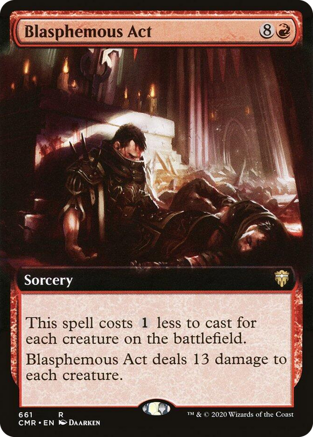 0661 Blasphemous Act (Extended Art) R Commander Legends