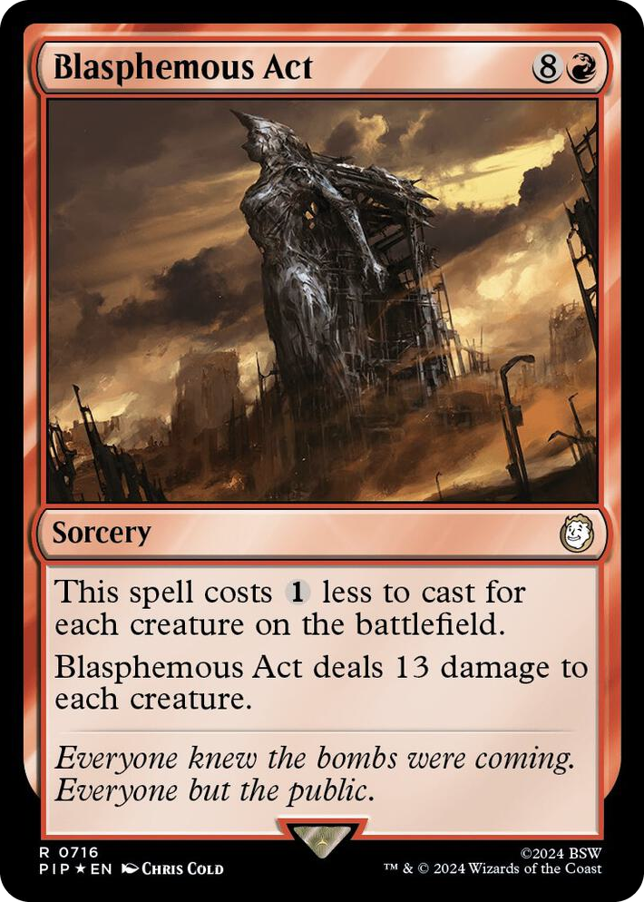 0716 Blasphemous Act (Surge Foil) R Universes Beyond: Fallout