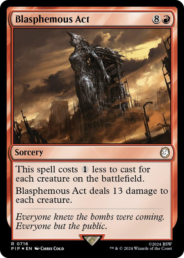 0716 Blasphemous Act (Surge Foil) R Universes Beyond: Fallout