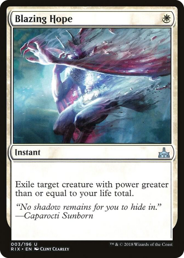 0003 Blazing Hope U Rivals of Ixalan