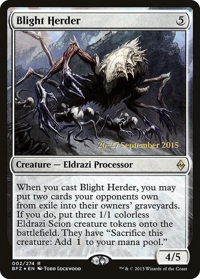 0002 Blight Herder R Prerelease Cards