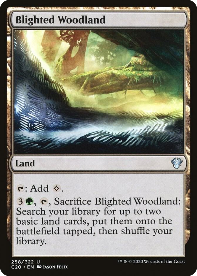 0258 Blighted Woodland U Commander 2020