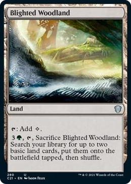 0280 Blighted Woodland U Commander 2021