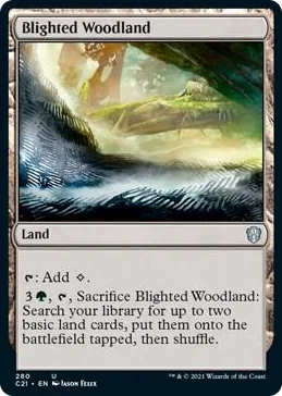 0280 Blighted Woodland U Commander 2021