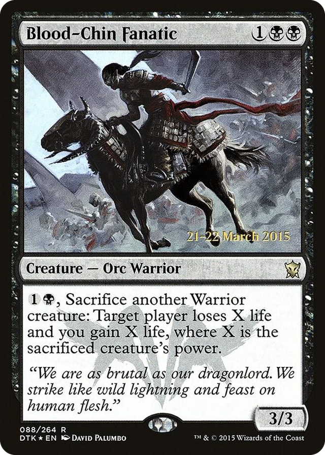 0088 Blood-Chin Fanatic R Prerelease Cards