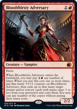 0129 Bloodthirsty Adversary M Innistrad: Midnight Hunt