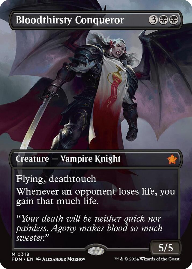 0318 Bloodthirsty Conqueror (Borderless) M Foundations