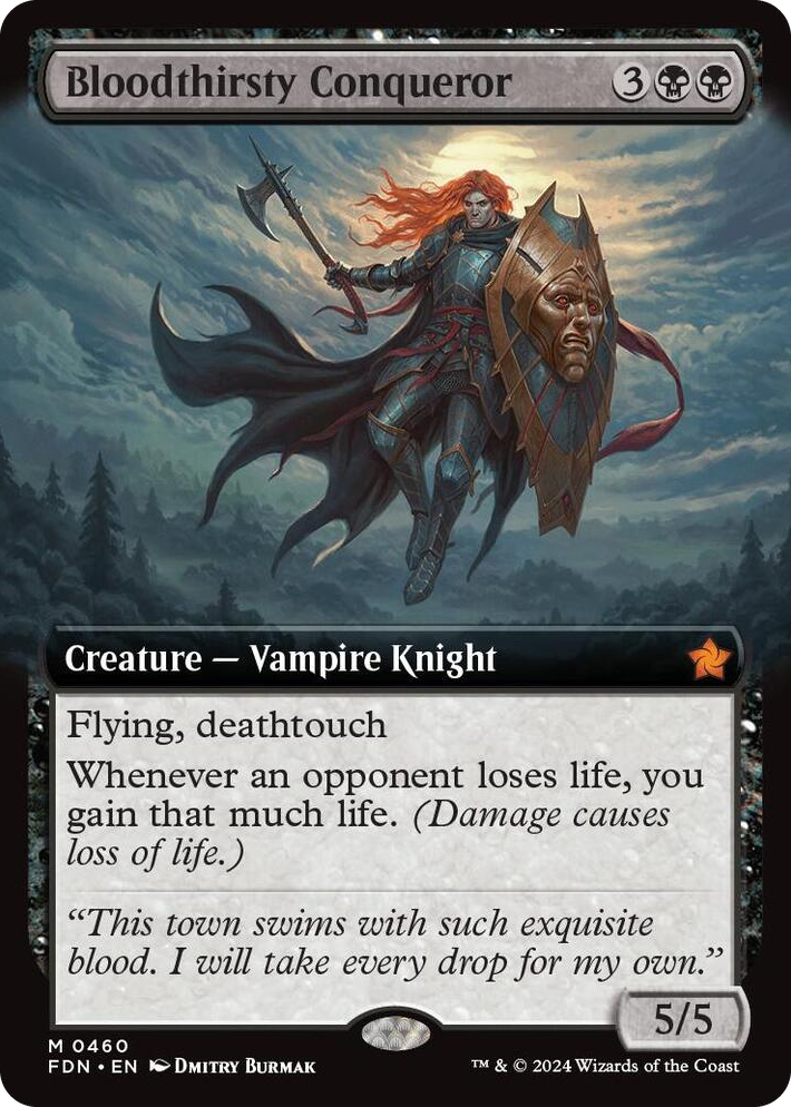 0460 Bloodthirsty Conqueror (Extended Art) M Foundations