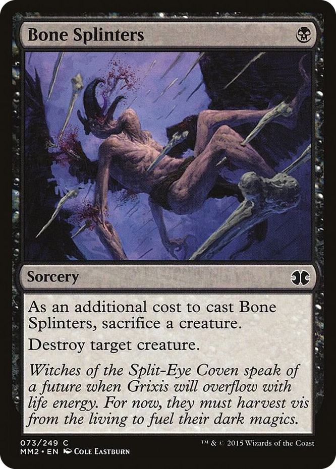0073 Bone Splinters C Modern Masters 2015