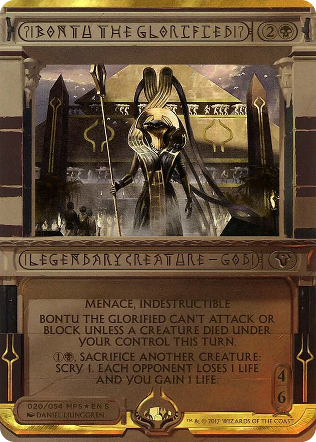 0020 Bontu the Glorified M Masterpiece Series: Amonkhet Invocations