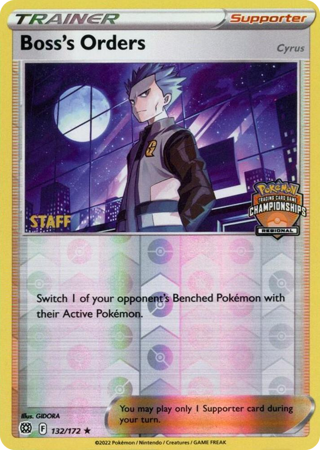 0132 Boss's Orders - 132/172 (Regional Championships) [Staff] Promo League & Championship Cards