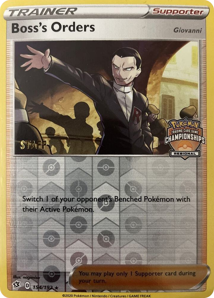 0154 Boss's Orders - 154/192 (Regional Championships) [Staff] Promo League & Championship Cards