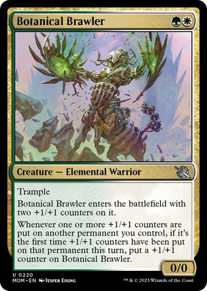 0220 Botanical Brawler U March of the Machine