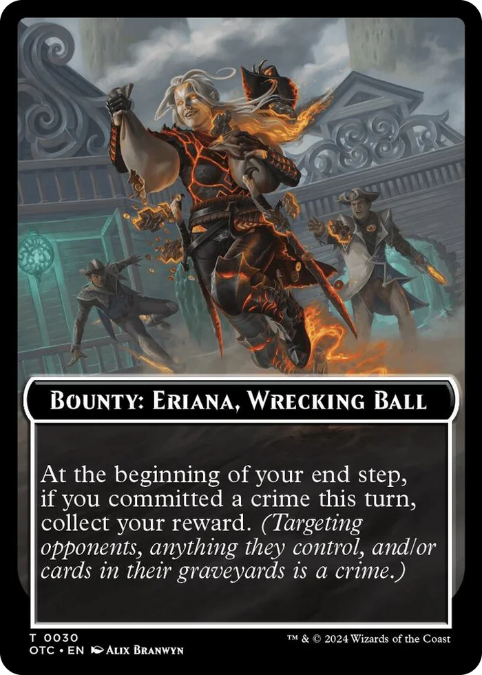 0030 Bounty: Eriana, Wrecking Ball // Bounty Rules Double-Sided Token T Commander: Outlaws of Thunder Junction