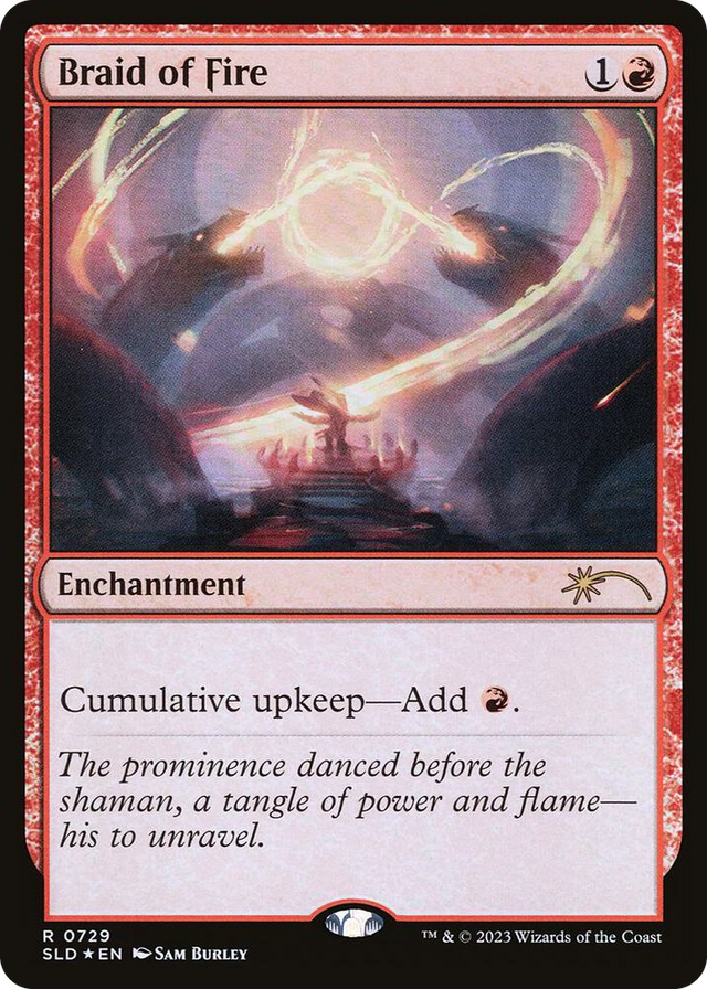 0729 Braid of Fire (729) R Secret Lair Drop Series