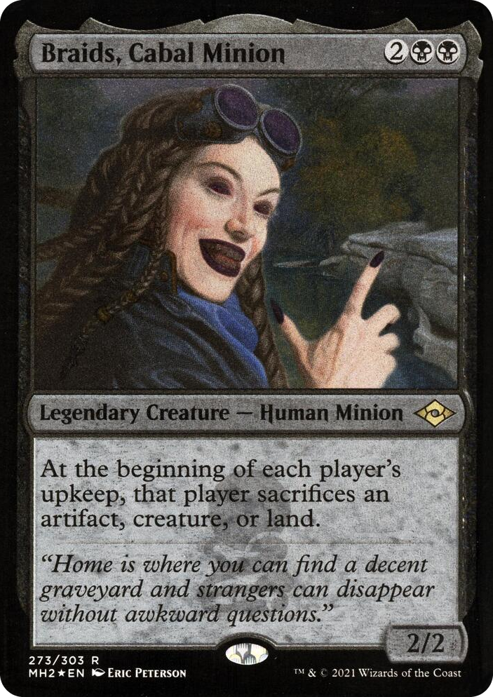 0273 Braids, Cabal Minion (Foil Etched) R Modern Horizons 2