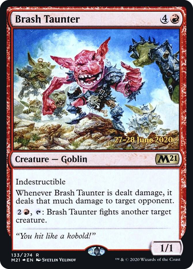 0133 Brash Taunter R Prerelease Cards