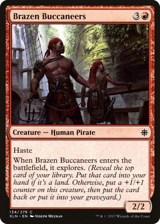 0134 Brazen Buccaneers C Ixalan