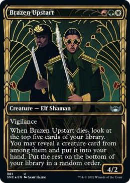 0361 Brazen Upstart (Gilded Foil) U Streets of New Capenna