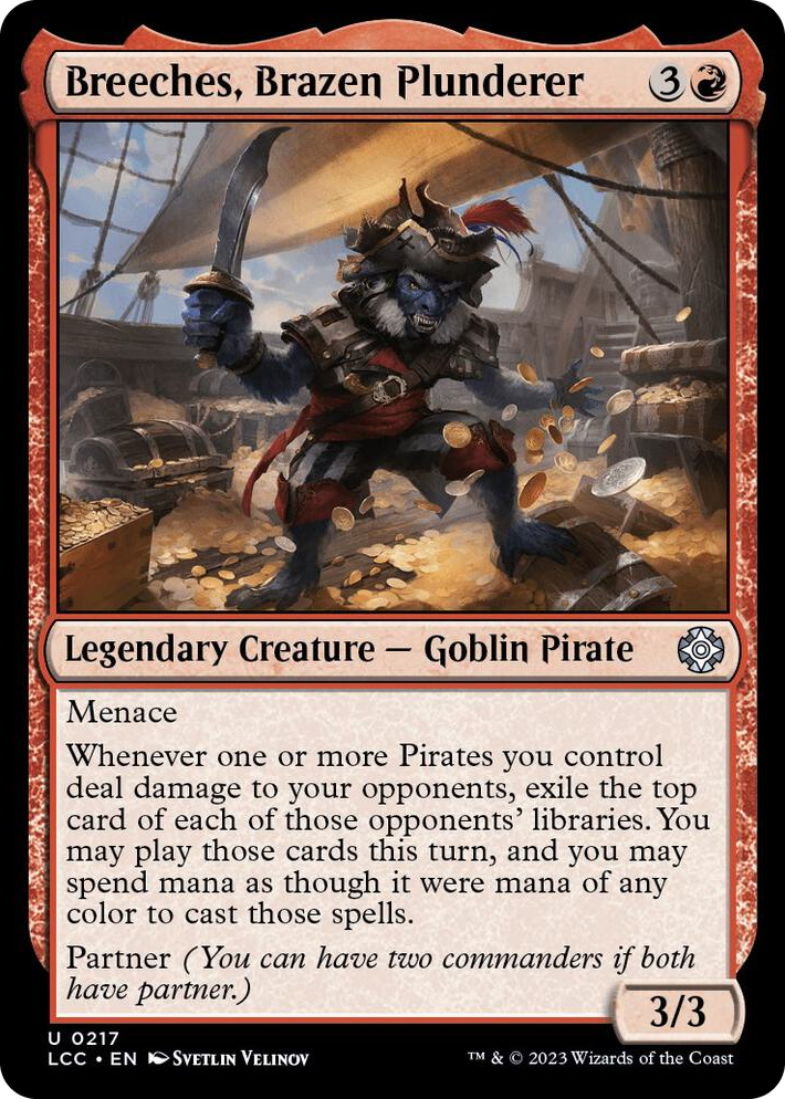 0217 Breeches, Brazen Plunderer U Commander: The Lost Caverns of Ixalan