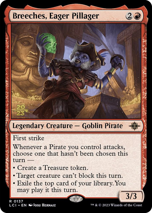 0137 Breeches, Eager Pillager R Prerelease Cards