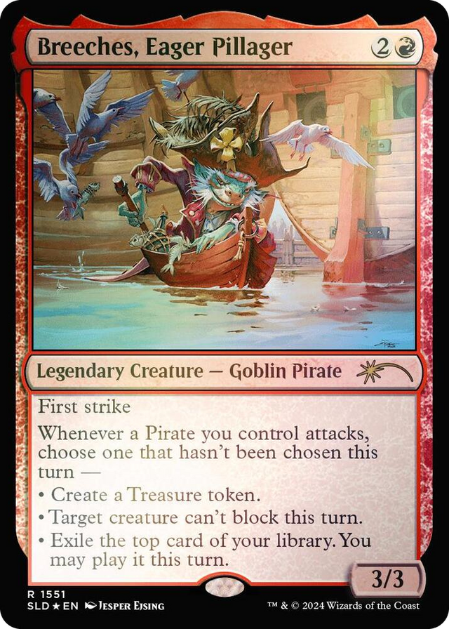 1551 Breeches, Eager Pillager (Rainbow Foil) R Secret Lair Drop Series