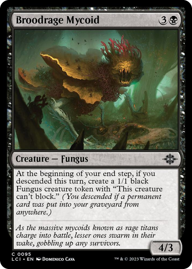 0095 Broodrage Mycoid C The Lost Caverns of Ixalan