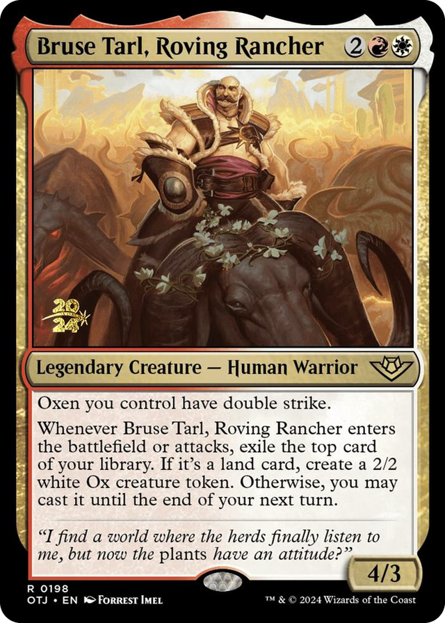 0198 Bruse Tarl, Roving Rancher R Prerelease Cards