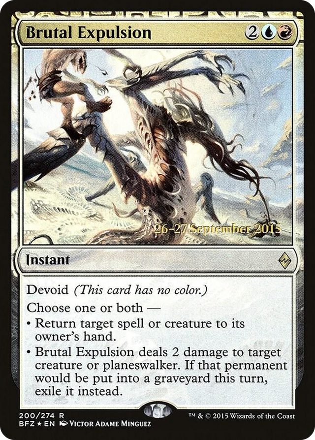 0200 Brutal Expulsion R Prerelease Cards