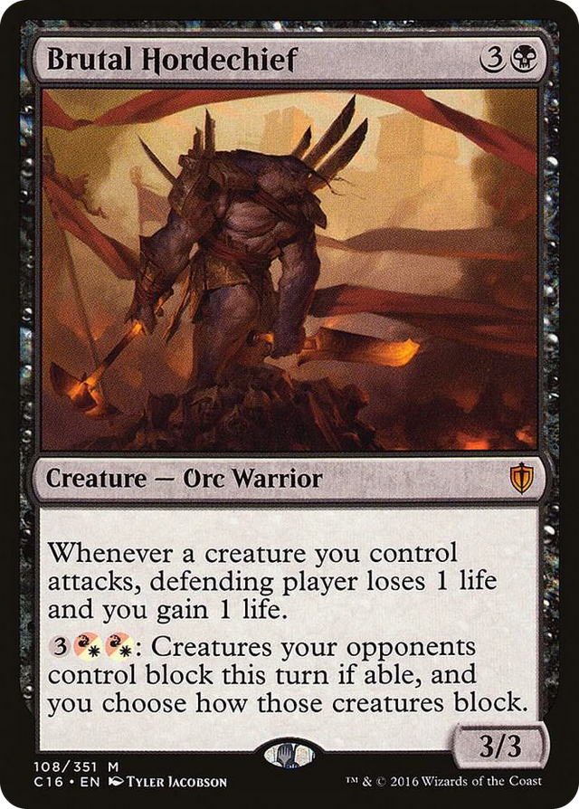 0108 Brutal Hordechief M Commander 2016