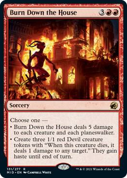 0131 Burn Down the House R Innistrad: Midnight Hunt
