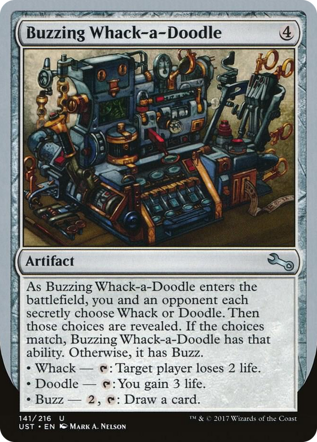 0141 Buzzing Whack-a-Doodle U Unstable