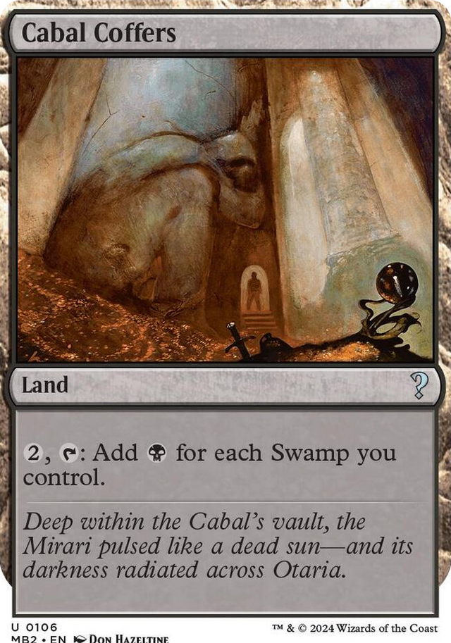 0106 Cabal Coffers (White Border) U Mystery Booster 2