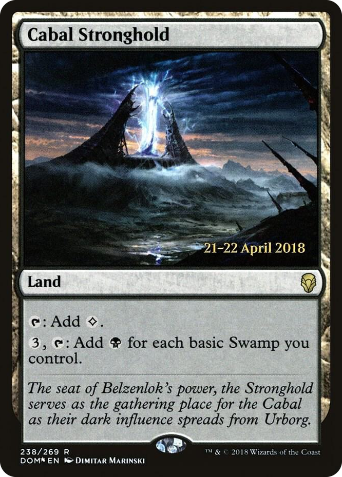 0238 Cabal Stronghold R Prerelease Cards