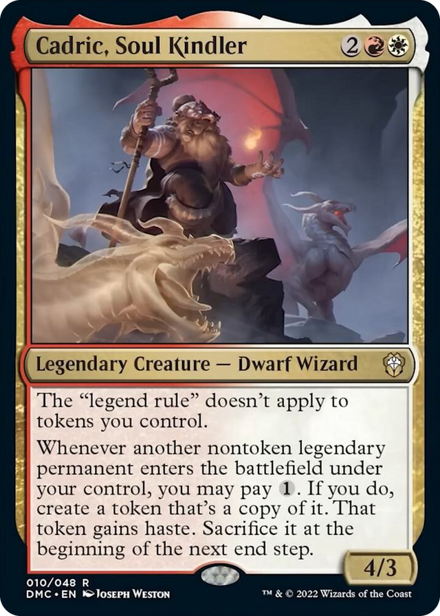 0010 Cadric, Soul Kindler R Commander: Dominaria United