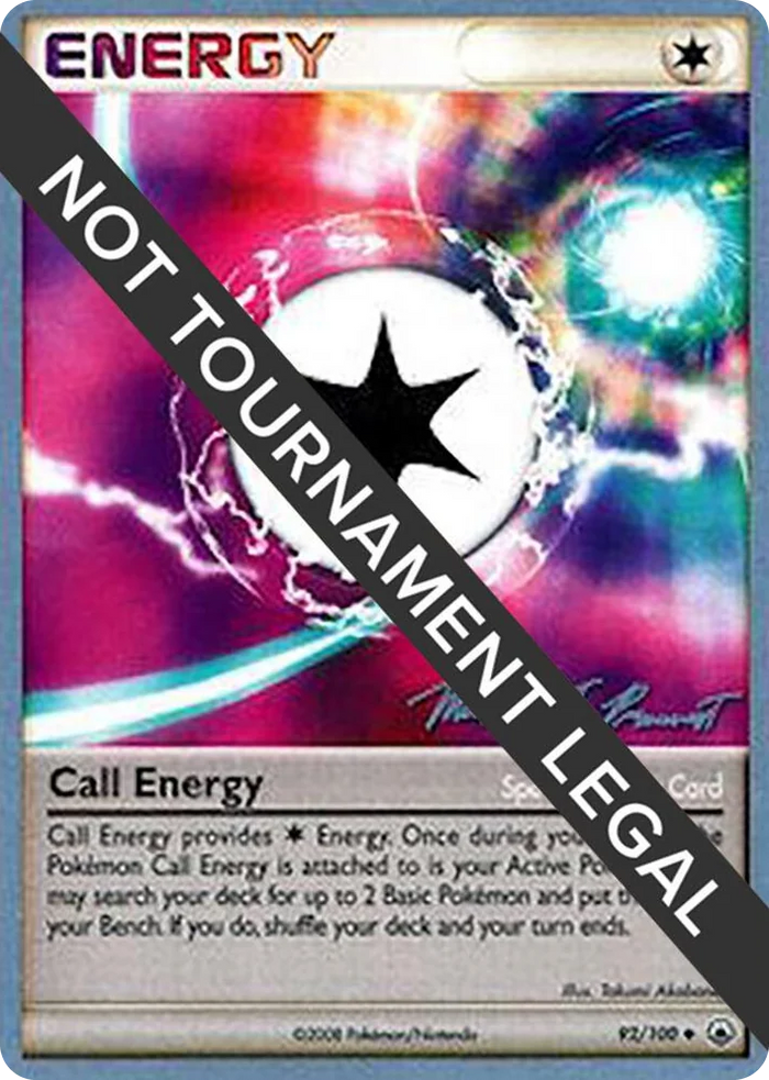 0092 Call Energy - 2010 (Michael Pramawat) Uncommon World Championship Decks