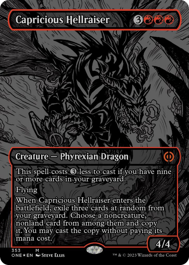 0353 Capricious Hellraiser (Oil Slick Raised Foil) M Phyrexia: All Will Be One
