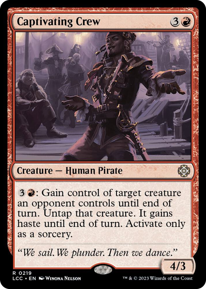 0219 Captivating Crew R Commander: The Lost Caverns of Ixalan