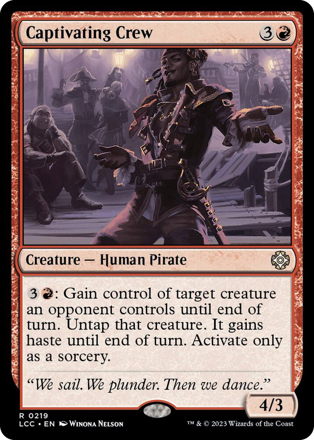 0219 Captivating Crew R Commander: The Lost Caverns of Ixalan