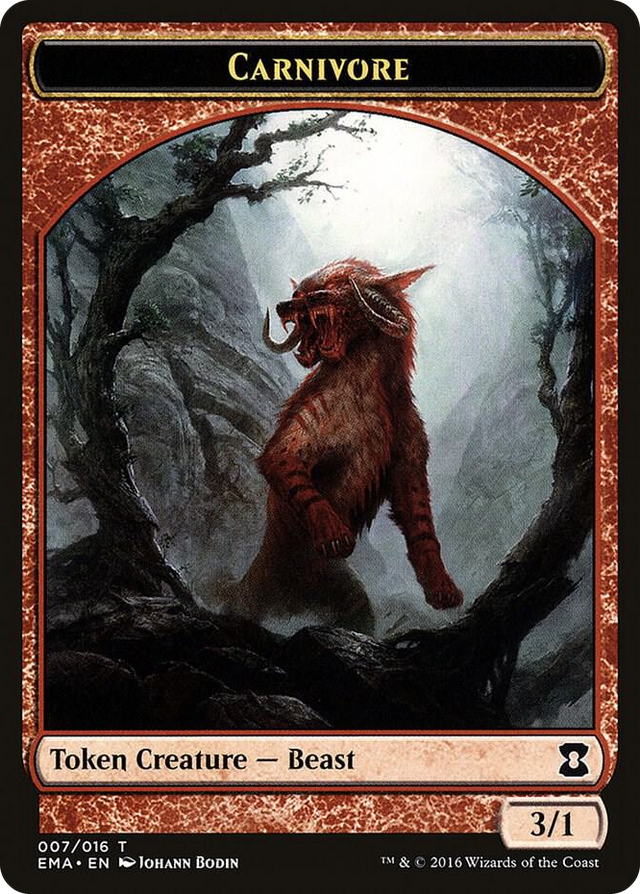 0007 Carnivore Token T Eternal Masters