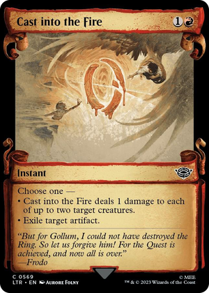 0569 Cast into the Fire (Showcase Scrolls) C Universes Beyond: The Lord of the Rings: Tales of Middle-earth