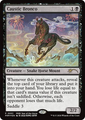 0001 Caustic Bronco (Year of the Horse 2026) P Standard Showdown Promos