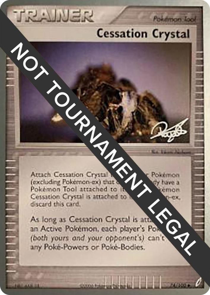 0074 Cessation Crystal - 2008 (Paul Atanassov) Uncommon World Championship Decks