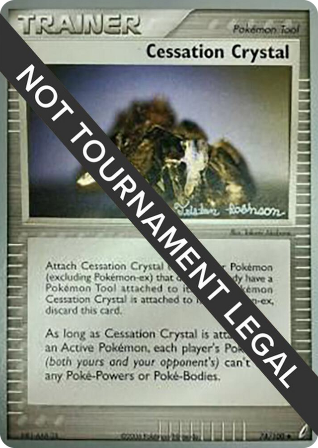0074 Cessation Crystal - 2008 (Tristan Robinson) Uncommon World Championship Decks