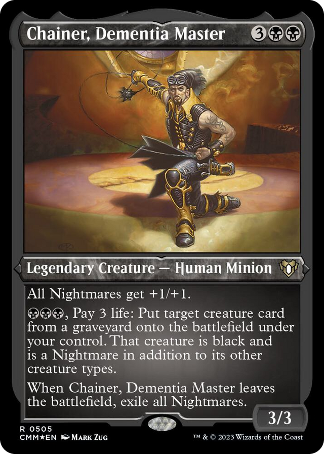 0505 Chainer, Dementia Master (Foil Etched) R Commander Masters