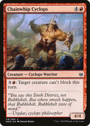 0118 Chainwhip Cyclops C War of the Spark