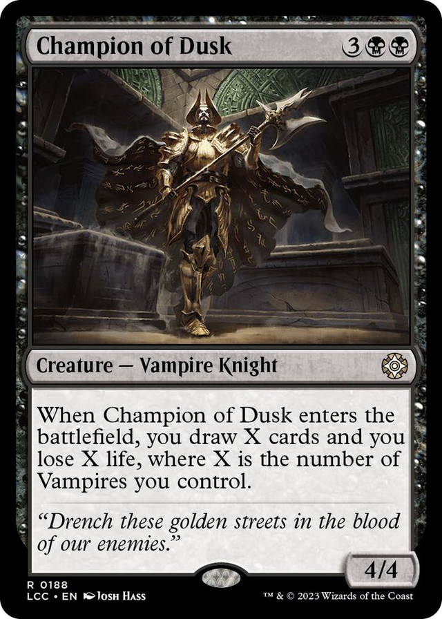 0188 Champion of Dusk R Commander: The Lost Caverns of Ixalan